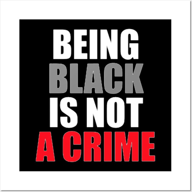 being black is not a crime Wall Art by ReD-Des